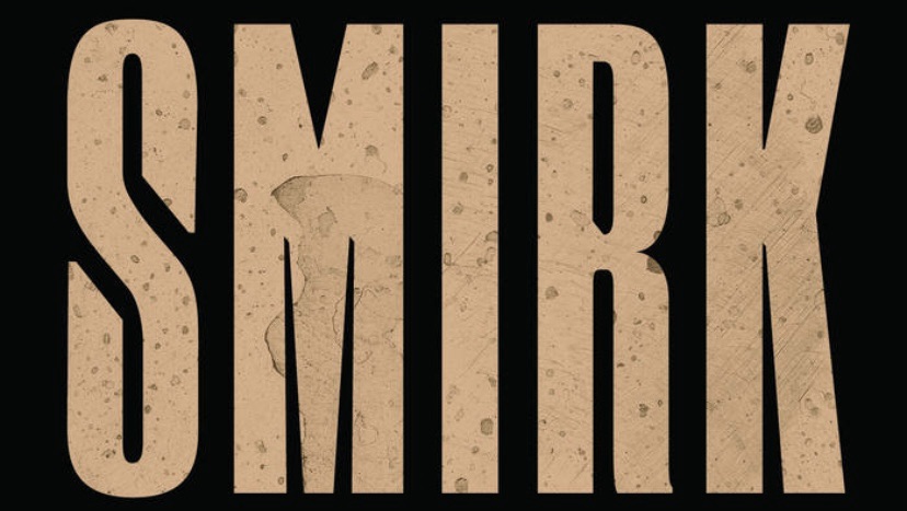 Smirk EP: ‘A mind-bending display’
