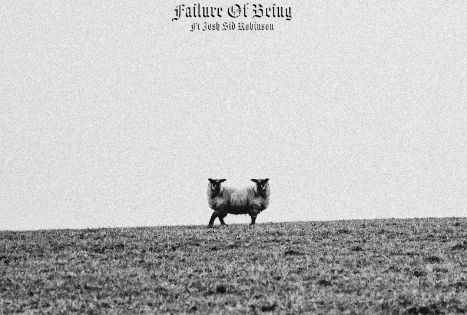 SURVIVALIST: ‘Failure of Being’ review