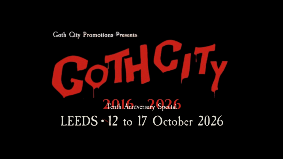Leeds’ Goth City Announces Tenth Anniversary Celebration