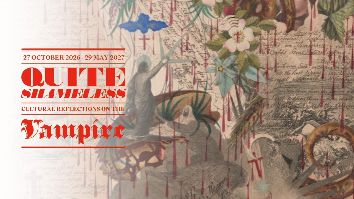Unearthing the Undead: New Leeds Exhibition Explores the Cultural History of the Vampire
